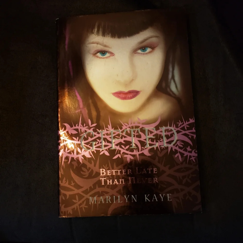 Gifted: Better Late Than Never by Marilyn Kaye  Paperback book‎